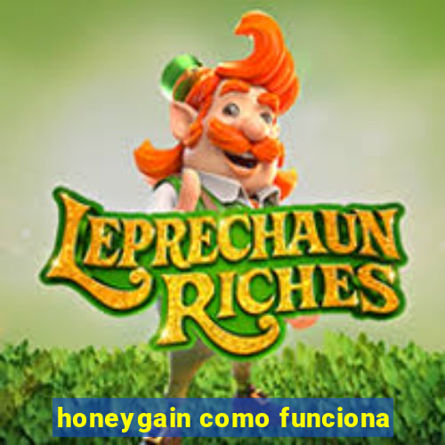 honeygain como funciona